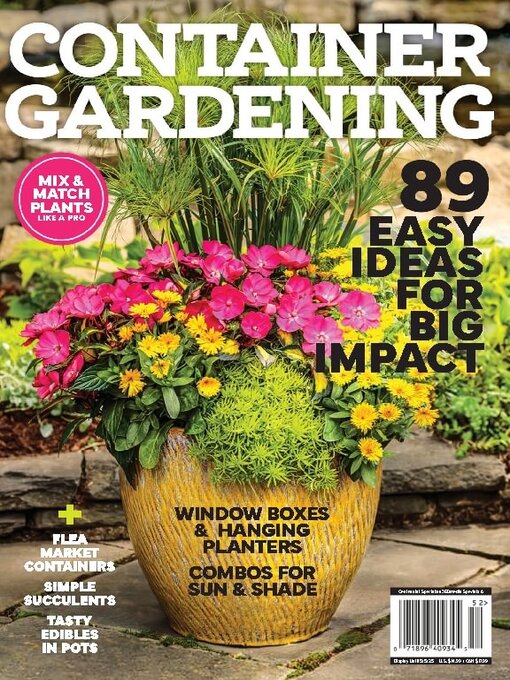 Title details for Container Gardening: 89 Easy Ideas For Big Impact by A360 Media, LLC - Available